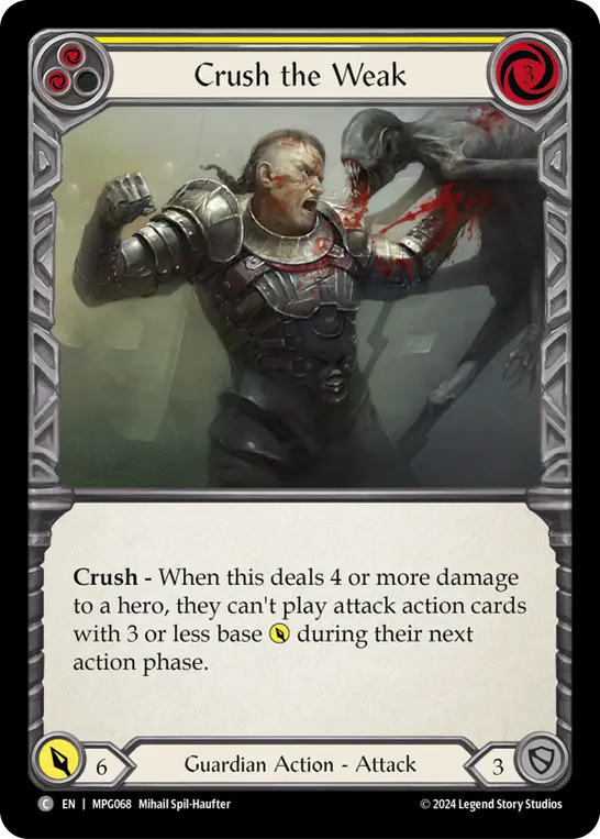 Crush the Weak (Yellow) - Image 3