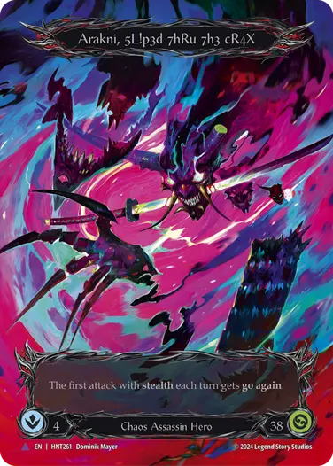 Arakni, 5L!p3d 7hRu 73h cR4X