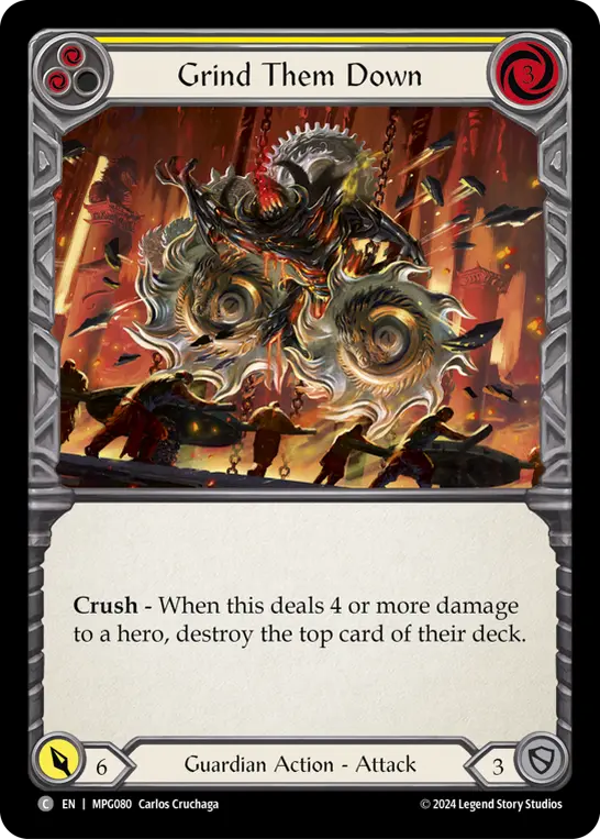 Grind Them Down (Yellow)