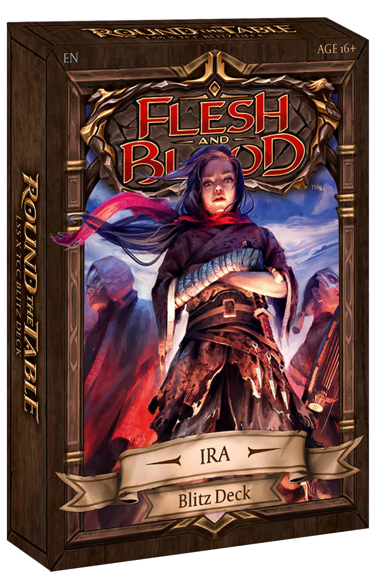 Flesh and Blood: Round the Table LSS x TCC Blitz Deck Ira